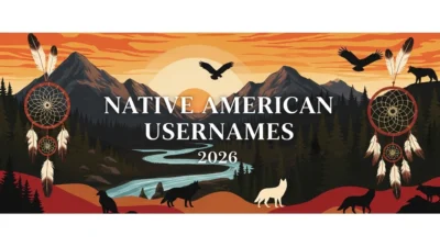 600+ Native American Usernames 2026