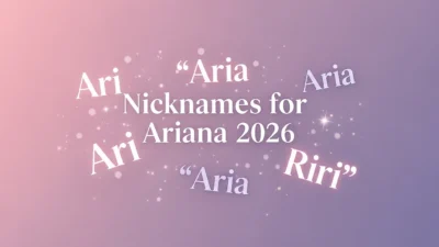 Nicknames for Ariana